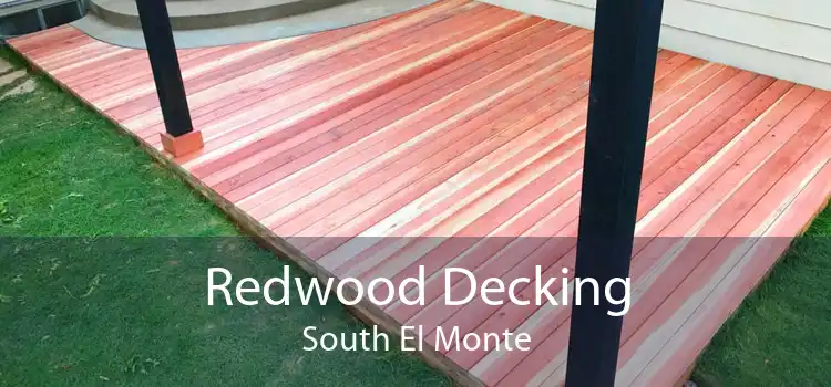 Redwood Decking South El Monte